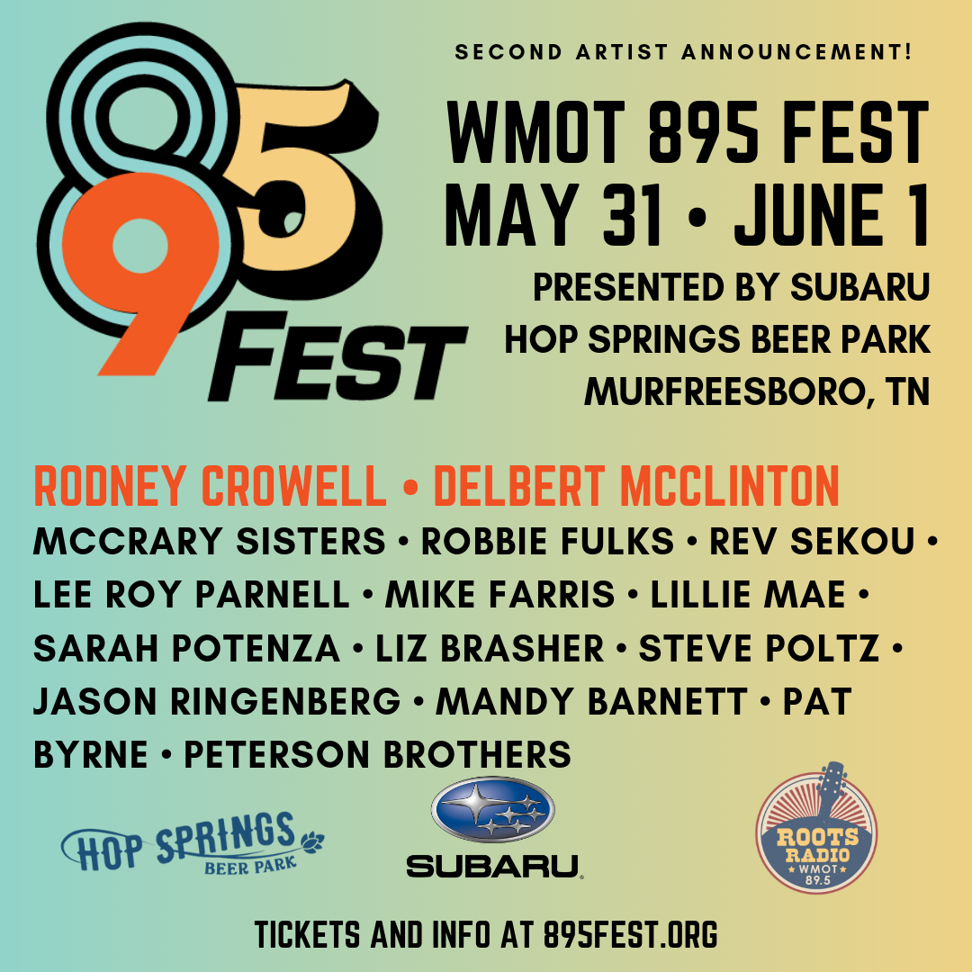 McClinton, Crowell headlining inaugural ‘895 Fest’ by WMOT Roots Radio ...