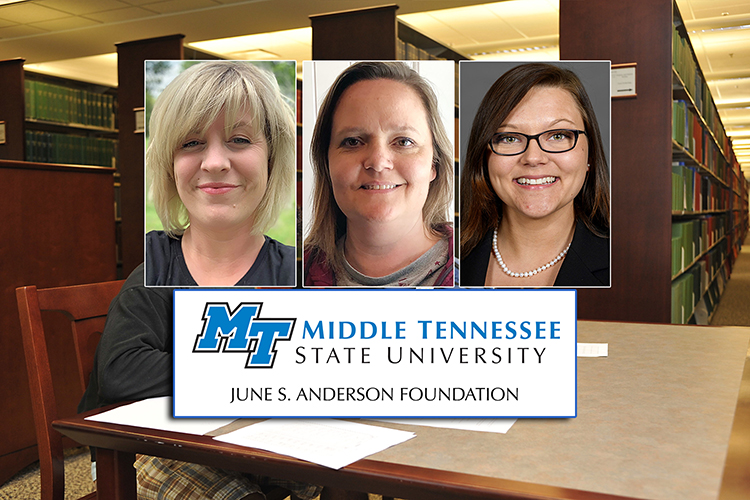 MTSU junior microbiology major Sarah Clark, left, and senior accounting majors Holly Leduc and Samantha Sweat are the 2019 recipients of the June S. Anderson Foundation Scholarships for nontraditional students. (MTSU library file photo by J. Intintoli; student photos submitted)