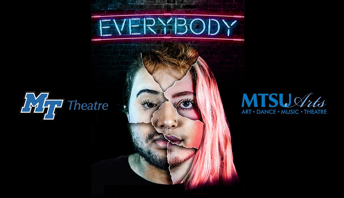 promo for MTSU Theatre fall 2019 production of “Everybody”