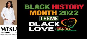 Black History Month at MTSU celebrates love, health, wellness, relationships