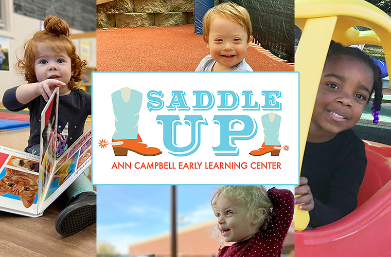 Little learners at MTSU's Ann Campbell Early Learning Center read, laugh and play in and outside the center in these file photos surrounding the logo for its annual “Saddle Up” fundraiser. The nonprofit, inclusive preschool, an arm of MTSU’s College of Education, is welcoming supporters of all ages to its 15th annual 