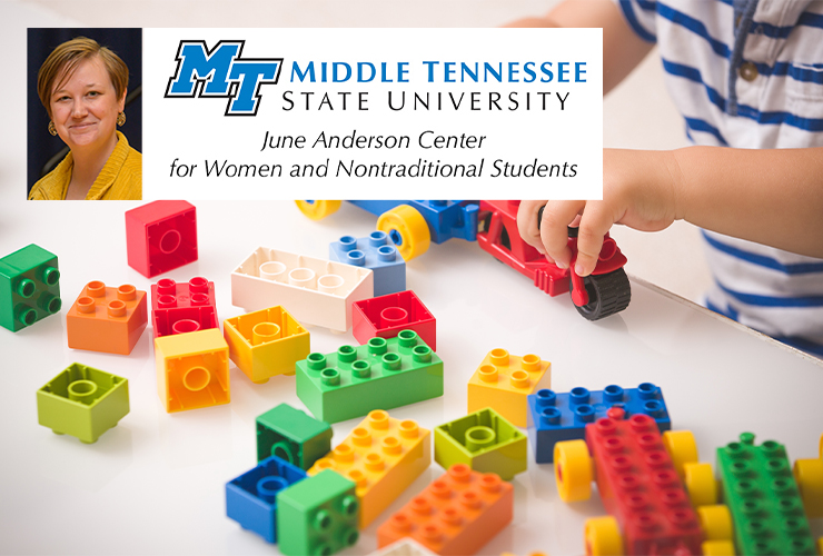 MTSU photo of Maigan Wipfli, director, June Anderson Center; Adobe Stock photo of child playing with blocks)