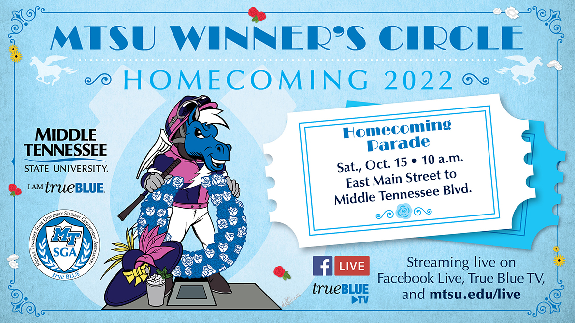 2022 MTSU 'Winner's Circle' homecoming theme graphic

