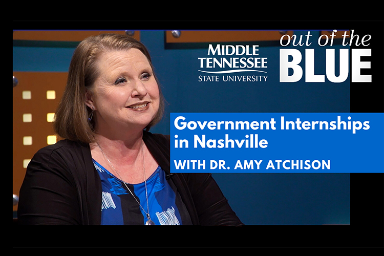 Dr. Amy Atchison, chair of MTSU's Department of Political Science and International Relations in the College of Liberal Arts, discusses MTSU's legislative internship program with the Tennessee General Assembly and the annual 