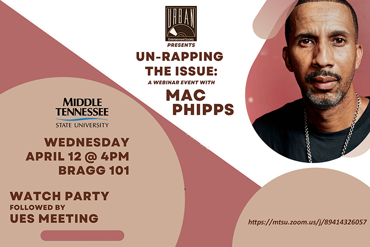 promotional graphic for Mac Phipps MTSU visit with photo of Phipps, the MTSU wordmark & Urban Entertainment Society logo and text reading 