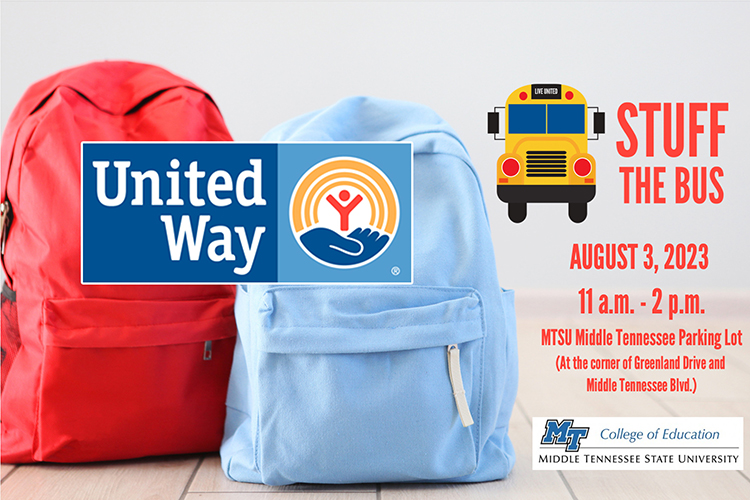 Middle Tennessee State University’s College of Education will host the “Stuff the Bus” drop-off party, where volunteers will stuff backpacks with school supplies to provide to local students, on Thursday, Aug. 3, from 11 a.m. to 2 p.m. at the Middle Tennessee Lot at the corner of Greenland Drive and Middle Tennessee Boulevard in Murfreesboro. (MTSU graphic illustration by Stephanie Wagner)