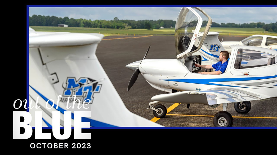 October MTSU ‘Out of the Blue’ features new heights for Aerospace Department￼