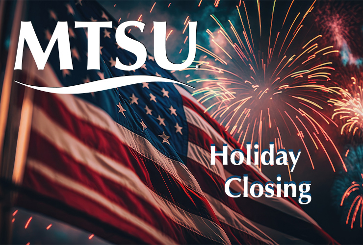 Graphic for MTSU July 4 holiday closing
