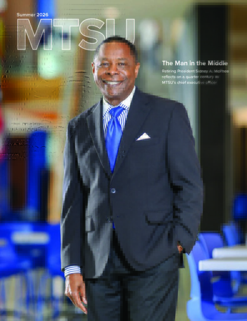 MTSU Summer 2026 Magazine cover with Dr. Sidney A. McPhee